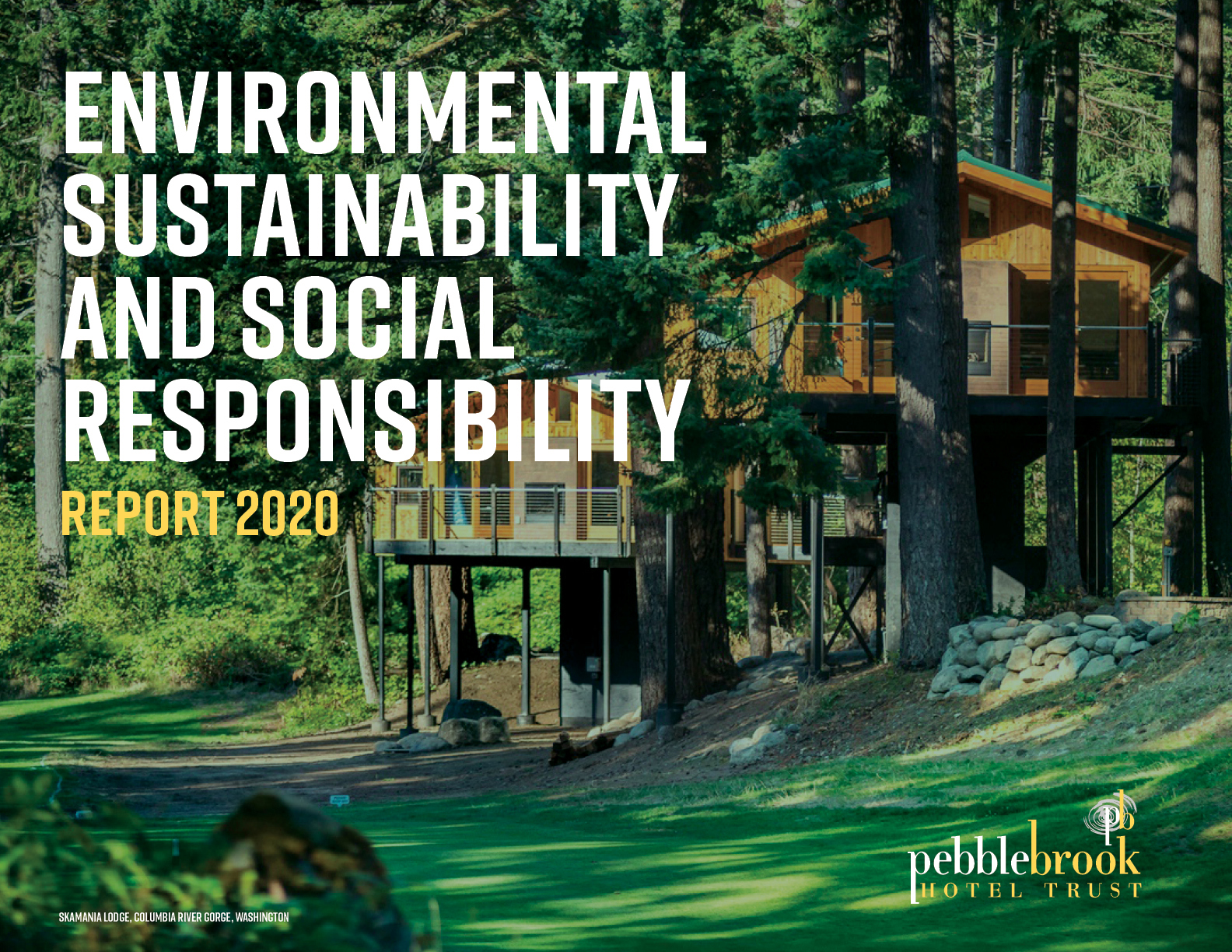 Pebblebrook Environmental Sustainability & Social Responsibility Report 2020